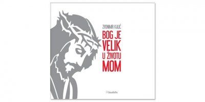 &#039;&#039;Bog je velik u životu mom&#039;&#039; – prvi album Zvonimira Kalića i najnoviji album u izdanju Laudata