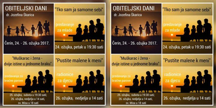 Obiteljski dani u Čerinu od 24. do 26. ožujka