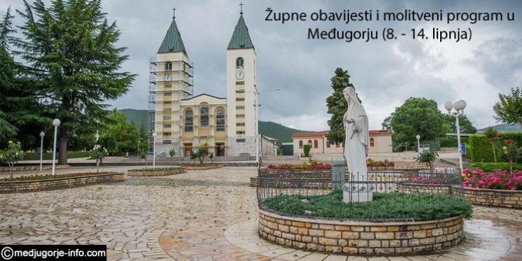 Programma di preghiera settimanale a Medjugorje (8 – 14 giugno)