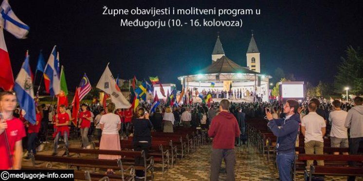 Župne obavijesti i molitveni program u Međugorju (10. - 16. kolovoza)