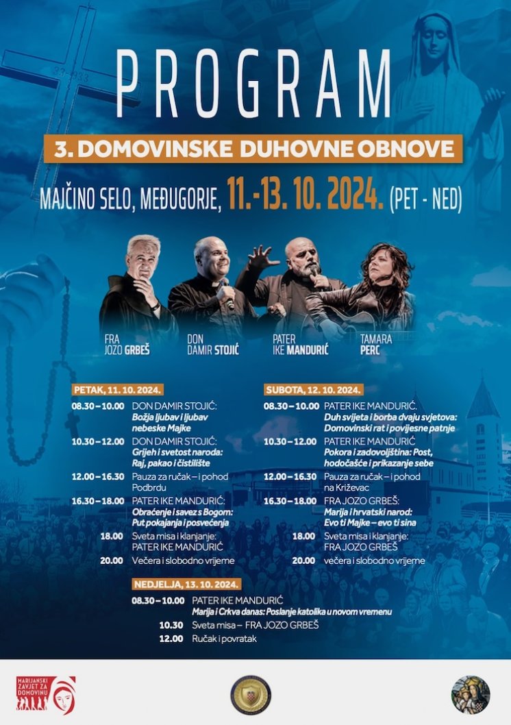 PROGRAM I TEME 3. DOMOVINSKE DUHOVNE OBNOVE u Međugorju