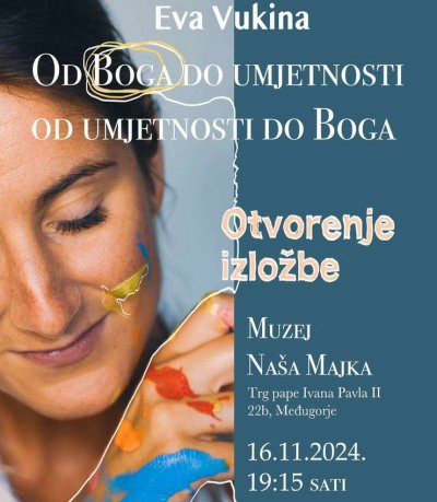 Najavljujemo: Otvorenje izložbe slika Eve Vukine 16. studenog u Međugorju