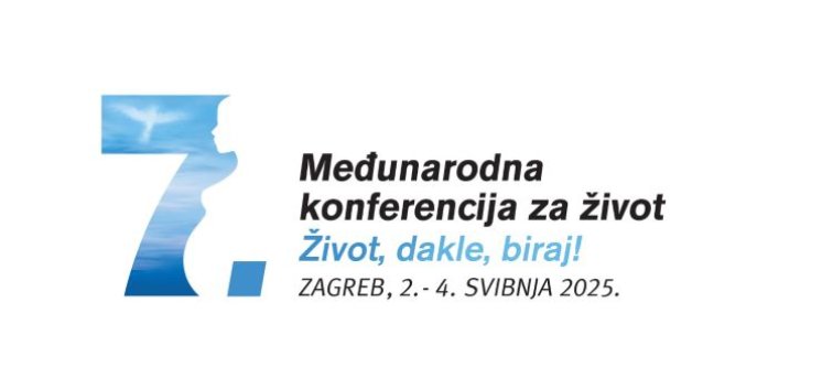Međunarodna konferencija za život „Život, dakle, biraj!“