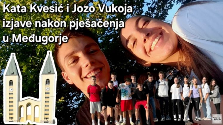 Mladi iz Hercegovine pješačili do Međugorja sedam i pol sati, razmišljanje Kate i Joze će vas oduševiti