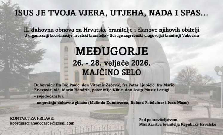 NAJAVA: 2. DUHOVNA OBNOVA HRVATSKIH BRANITELJA I ČLANOVA NJIHOVIH OBITELJI u MEĐUGORJU